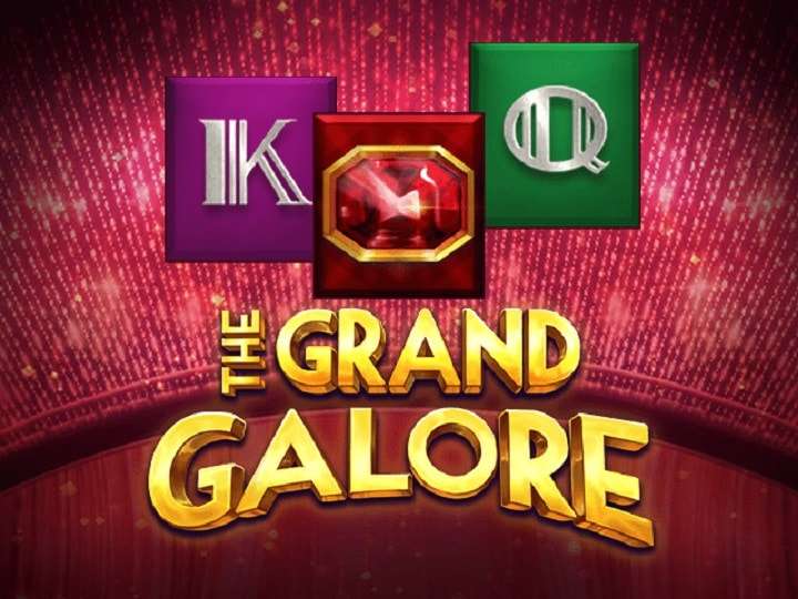 The Grand Galore