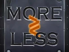 More or Less