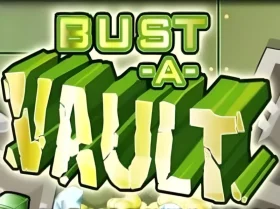 Bust-A-Vault